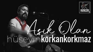 Aşık Olan | Hüseyin KORKANKORKMAZ | 2022 | 4K  #Türküler Resimi