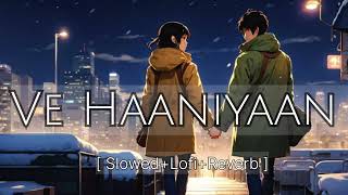 VE HAANIYAAN Full Song From Your Late NightSong's Collection | Magical Songs