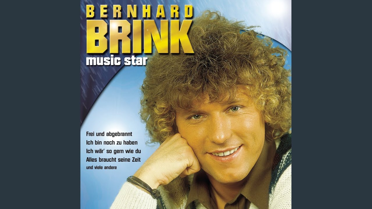 bernhard brink frei und abgebrannt