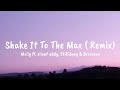 Moliy Silent Addy Skillibeng Shenseea Shake It To The Max FLY Remix Lyrics 
