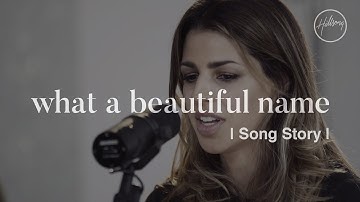 What A Beautiful Name (Song Story) - Hillsong Worship