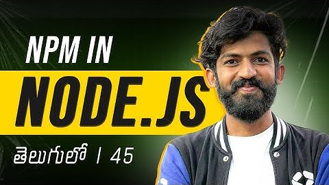 Node Package Manager in Telugu | MassCoders | Dodagatta Nihar