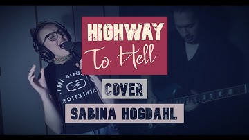 Thumbnail of AC/DC - Highway To Hell - [Cover] - Ft. Sabina Högdahl