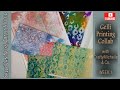 Gelli Printing Techniques - Gelli Plate Collab