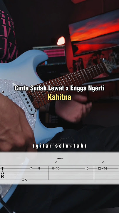 Cinta Sudah Lewat x Engga Ngerti - Kahitna (gitar tab) Arr by Alden L 🔥 #guitarcover #kahitna