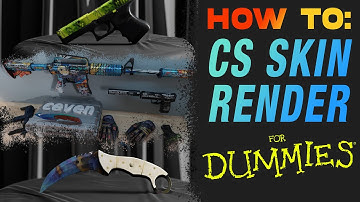 (EASY) How To Make Beautiful CSGO Skin Renders