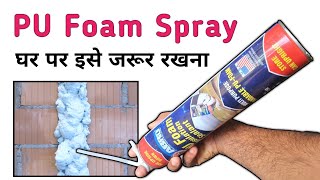 PU Foam Spray || How to Use PU Foam Spray || Multi Purpose PU Foam Insulation Sealant screenshot 3