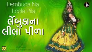 Lembuda na Leela Pila | લેંબુડાના લીલા પીળા | Music: Gaurang Vyas