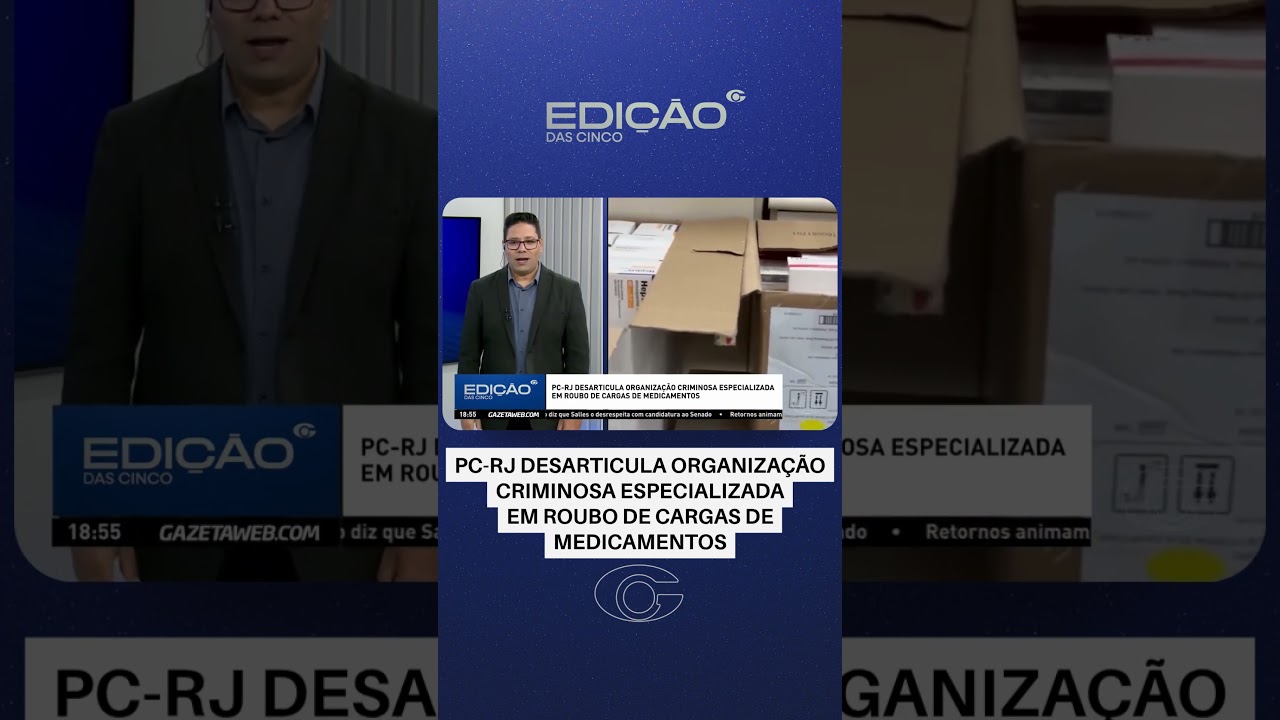 Polícia desarticula organização criminosa especializada em roubo de cargas de medicamentos