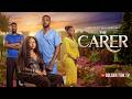 THE CARER | UZOR ARUKWE | TENIOLA ALADESE | ESO DIKE | OMOWUNMI DADA