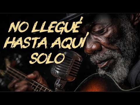 No Llegué Hasta Aquí Solo — Para Quien Sobrevivió lo que Debería Haberlo Destruido | Gospel Blues