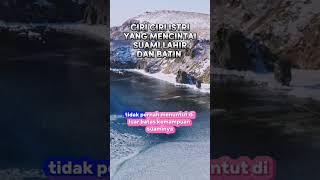 Ciri ciri istri yang mencintai suami lahir dan batin #IstriSholehah  #SuamiSetia #⁸