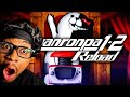 BACK IN HIGHSCHOOL AGAIN… | Danganronpa 1•2 Reload
