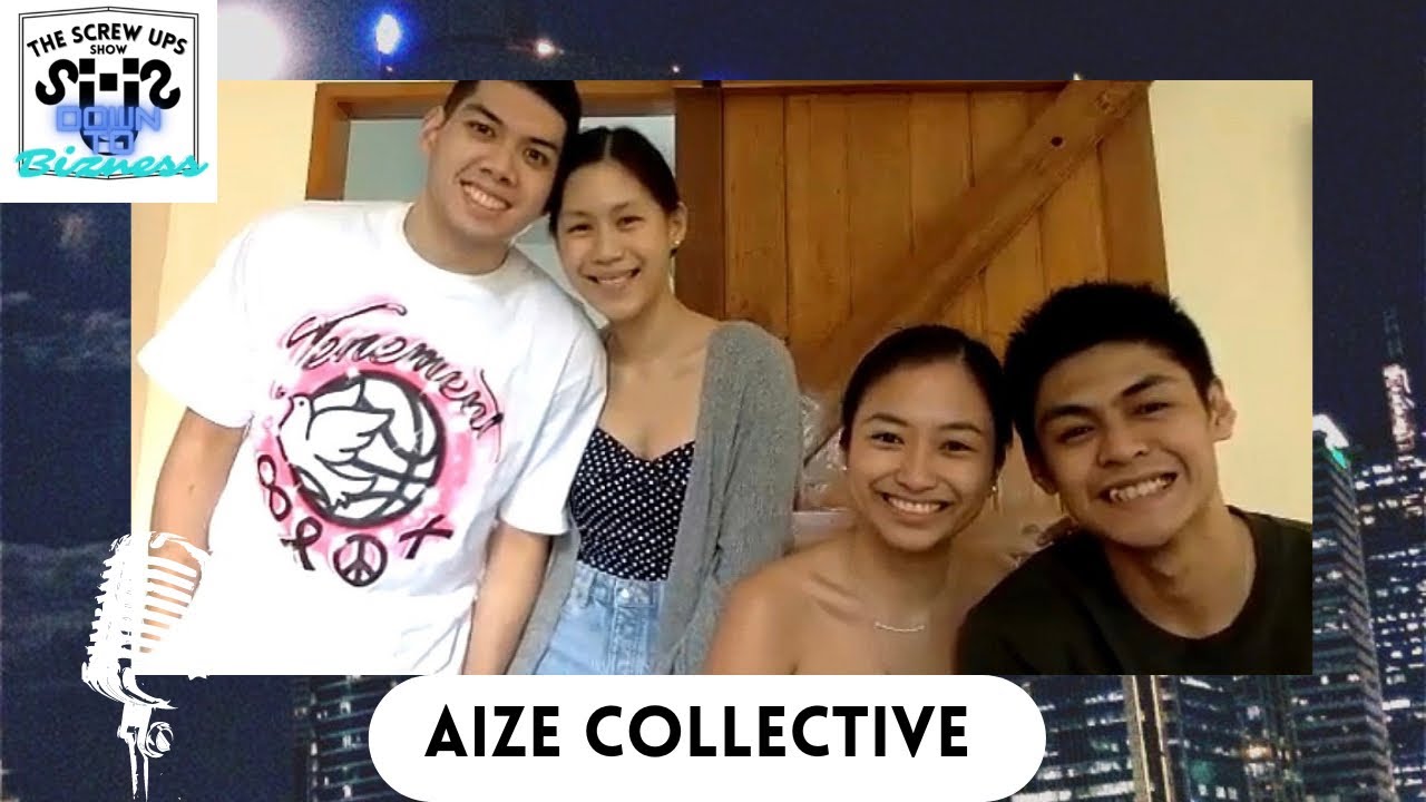 Down to Bizness w/ Aize Collective (ft. Aimee Lontok & Denise Uy) - YouTube