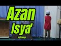 Azan isya  uways 2024