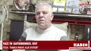 Faiz İn gayrimenkul Out