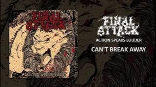 Final Attack - Can't Break Away