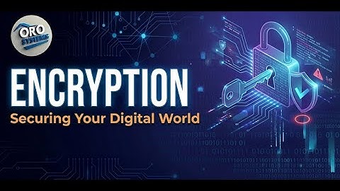 Encryption—CompTIA Security+ SYO-701—1.4.2