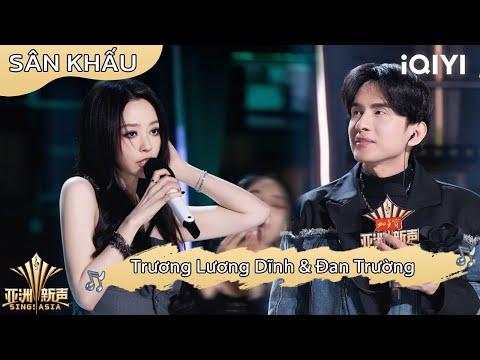 Sân Khấu Trương Lương Dĩnh Đan Trường Song Ca Giọng Hát Mới Châu Á Sing Asia IQIYI
