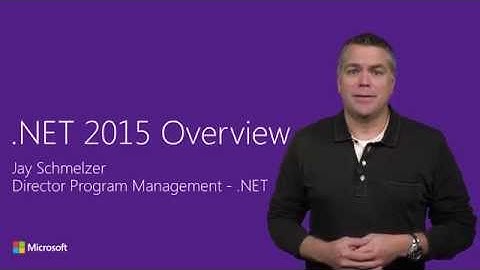 .NET 2015 Overview