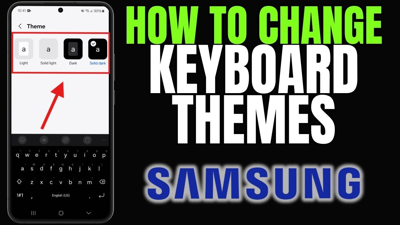 How to Change Keyboard Theme on Samsung Galaxy Phone - YouTube