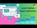 Basic operators in Python Programming