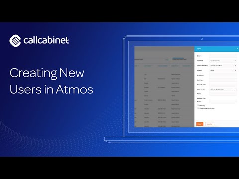 CallCabinet Atmos - Creating New users