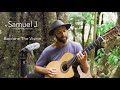 Samuel j  become the vision live acoustic nz  wilderness project
