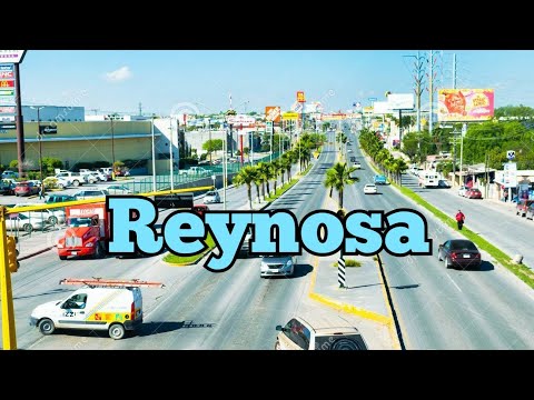 Reynosa, Tamaulipas, México 2022