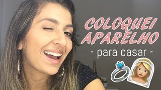 COLOQUEI APARELHO PRA CASAR | MARINA PAIVA