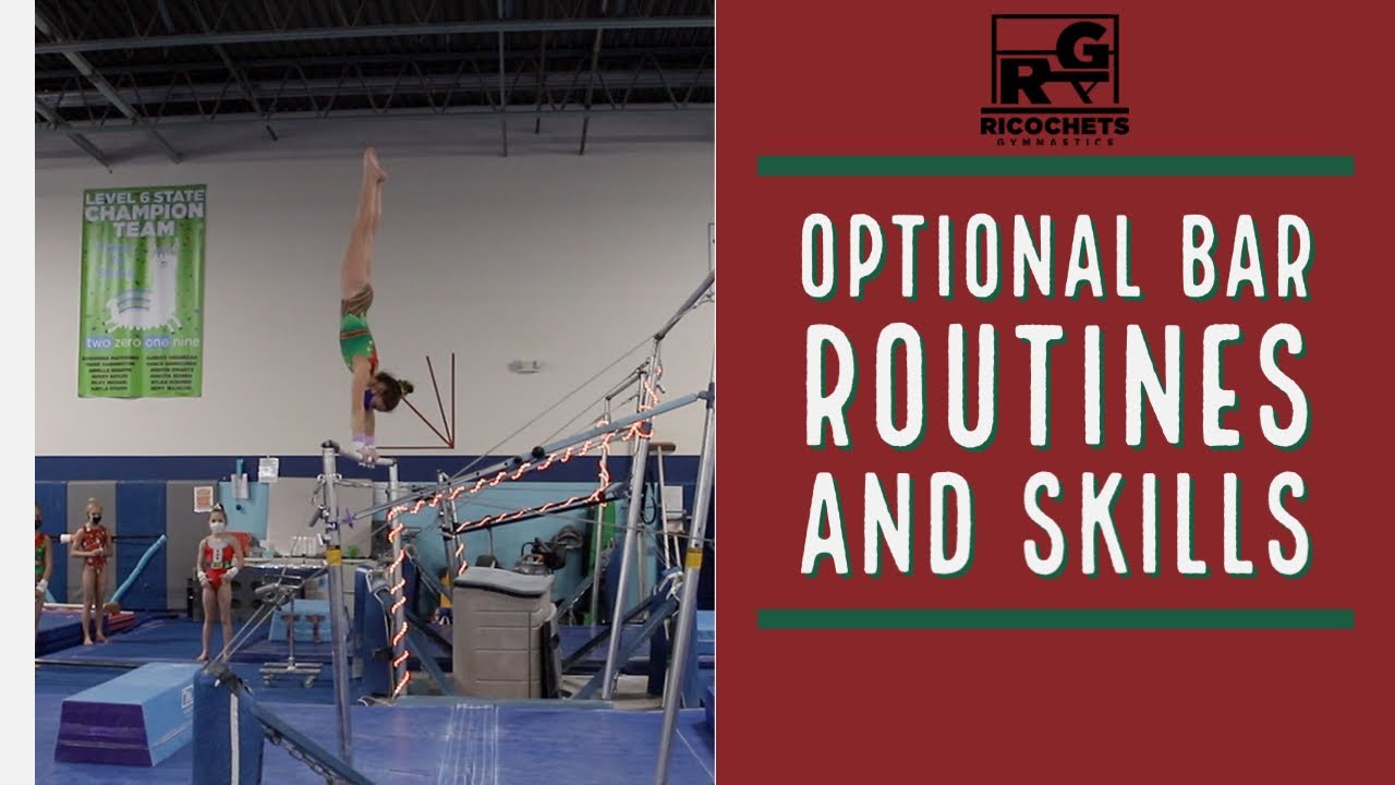 Optional Bar Routines and Skills - YouTube