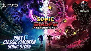 Sonic X Shadow Generations (PS5) Classic/Modern Walkthrough Part 1
