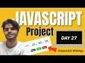 Day 27 | Stopwatch WebApp | Javascript Mini Project BUT for BEGINNERs