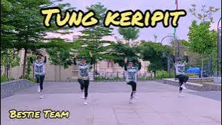 Senam Kreasi Tung Keripit || Senam Kreasi Terbaru || Senam Kreasi || By Bestie Team