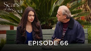 Scars of the Soul - Episode 66 | Alaca English Subtitles