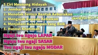 5 Ciri Jalma Meunang Hidayah Allah | KH Abdul Hamid Tasikmalaya