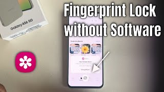 How To Lock Gallery On Samsung With Fingerprint Samsung Galaxy A56 5G