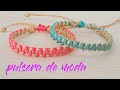 PULSERA HERMOSA FACIL Y RAPIDA DE HACER //PULSERA DE LA AMISTAD//PAREJA//SUERTE//VENDER//NEGOCIO.