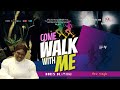 Come Walk with Me (Subtitled) Latest Musical Single by Doris Olatunji)