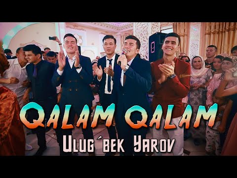 Ulug'bek Yarov - Qalam qalam (2021) | Улугбек Яров - Калам калам (2021)