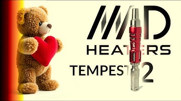 Tempest 2 by MADHeaters - 5 Week Review / Testing (ft. YLL IH 3.0)