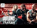 Outlaws  official trailer  a24