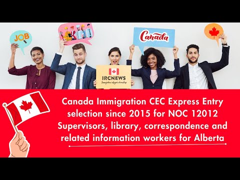 CEC Express Entry selection since 2015 for NOC 12012 Supervisors, library, correspondence | Alberta