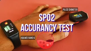 HUAWEI BAND 6 SpO2 TEST VERSUS PULSE OXIMETER IF ACCURATE OR NOT