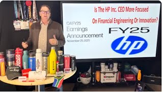 The End Of The Day Ray! HP Inc. FY 2025! Is The HP Inc. CEO Out Of Touch With The Value Of HP Inc.?