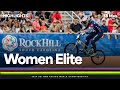 Women Elite Highlights - 2024 UCI BMX Racing World Championships