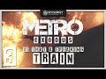 3 metro exodus lets play  is that a freaking train