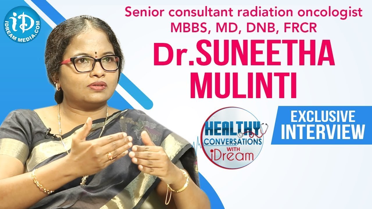 Dr. Suneetha Mulinti, Senior Consultant Radiation Oncologist Exclusive Interview | iDream Health