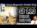 SB 1.1.3- Purport Para 8-12 | SB Detailed Study Lecture-11 | HG Madanrupa Prabhu | ISKCON PANCHKULA