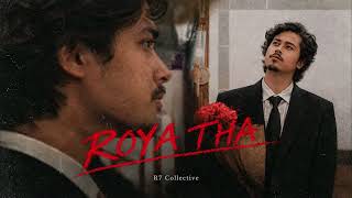 ROYA THA  | R7 Collective | Rahul_YT | official song